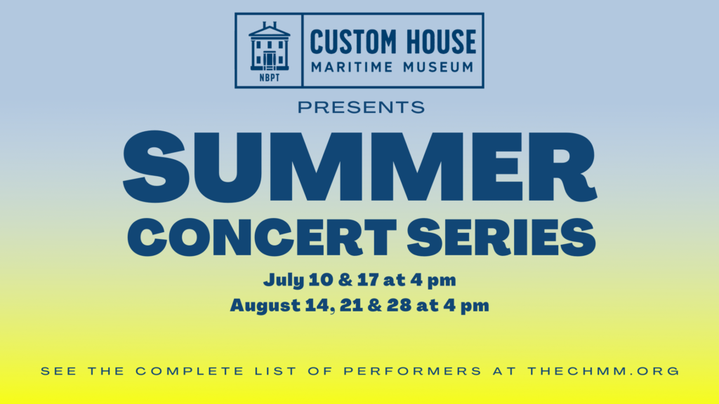 Summer Concert Series at CHMM